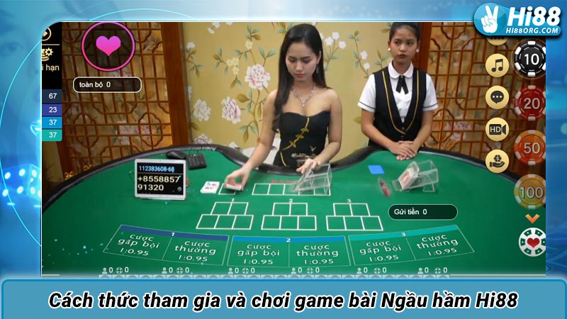 Cách thức tham gia và chơi game bài Ngầu hầm Hi88