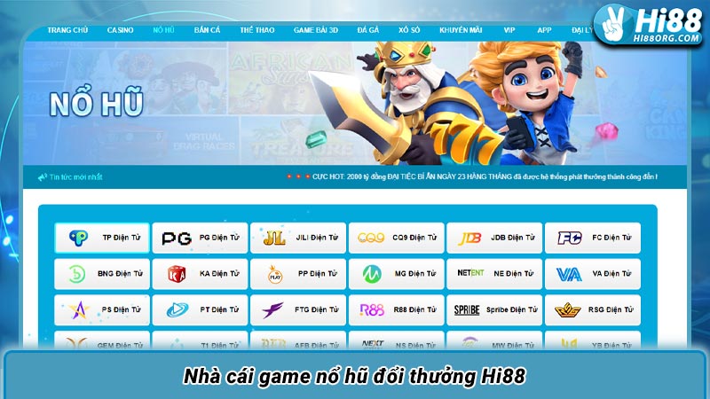 Nhà cái game nổ hũ đổi thưởng Hi88