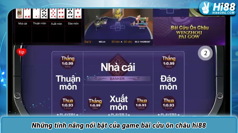 Những tính năng nổi bật của game bài cửu ôn châu hi88