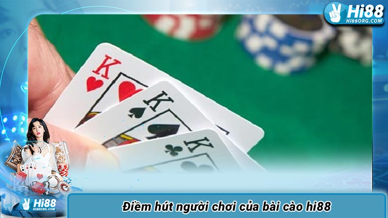 Điềm hút người chơi của bài cào hi88