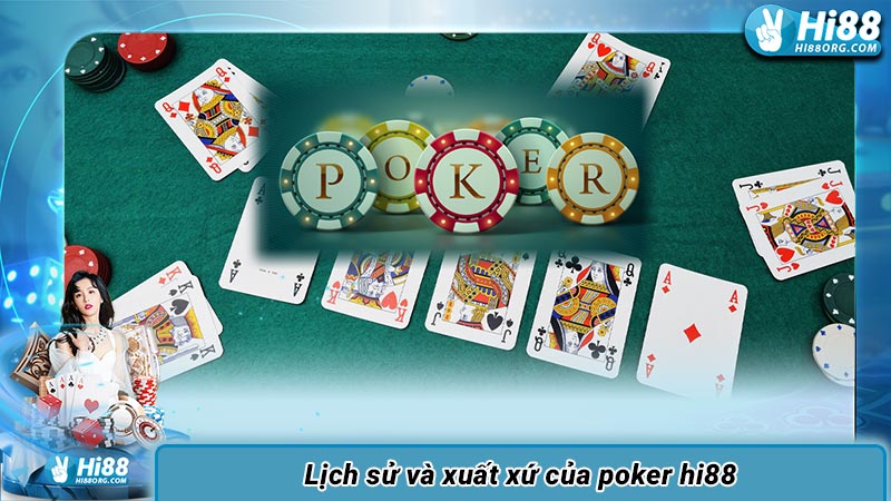 Luật chơi và cách thức chơi poker hi88