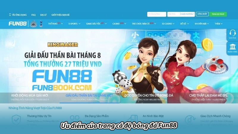 Ưu điểm của trang cá độ bóng đá Fun88