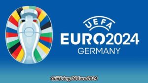 Giải bóng đá Euro 2024